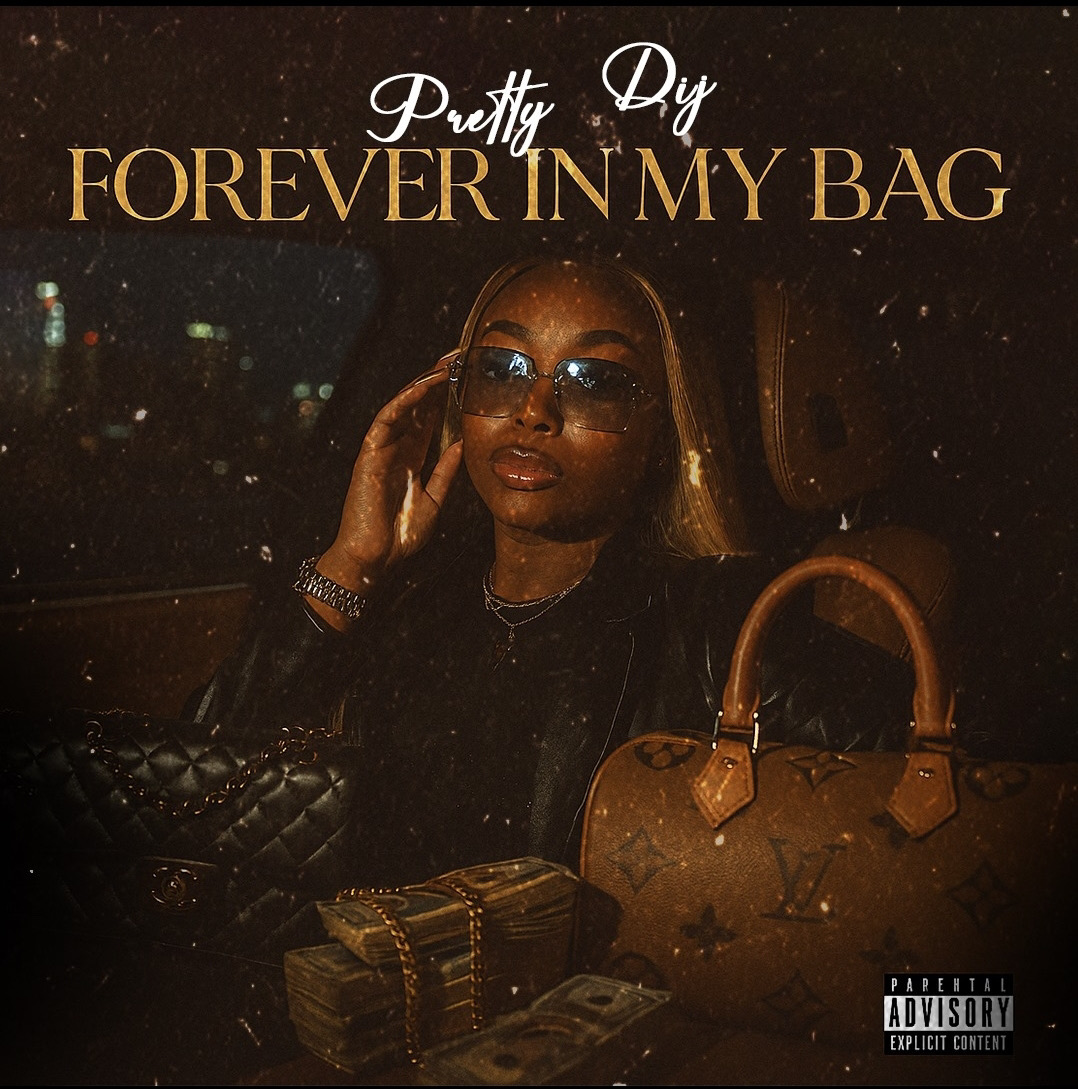 Pretty Dij Stays “Forever In Her Bag”: 2025’s Breakout Female Rap Star